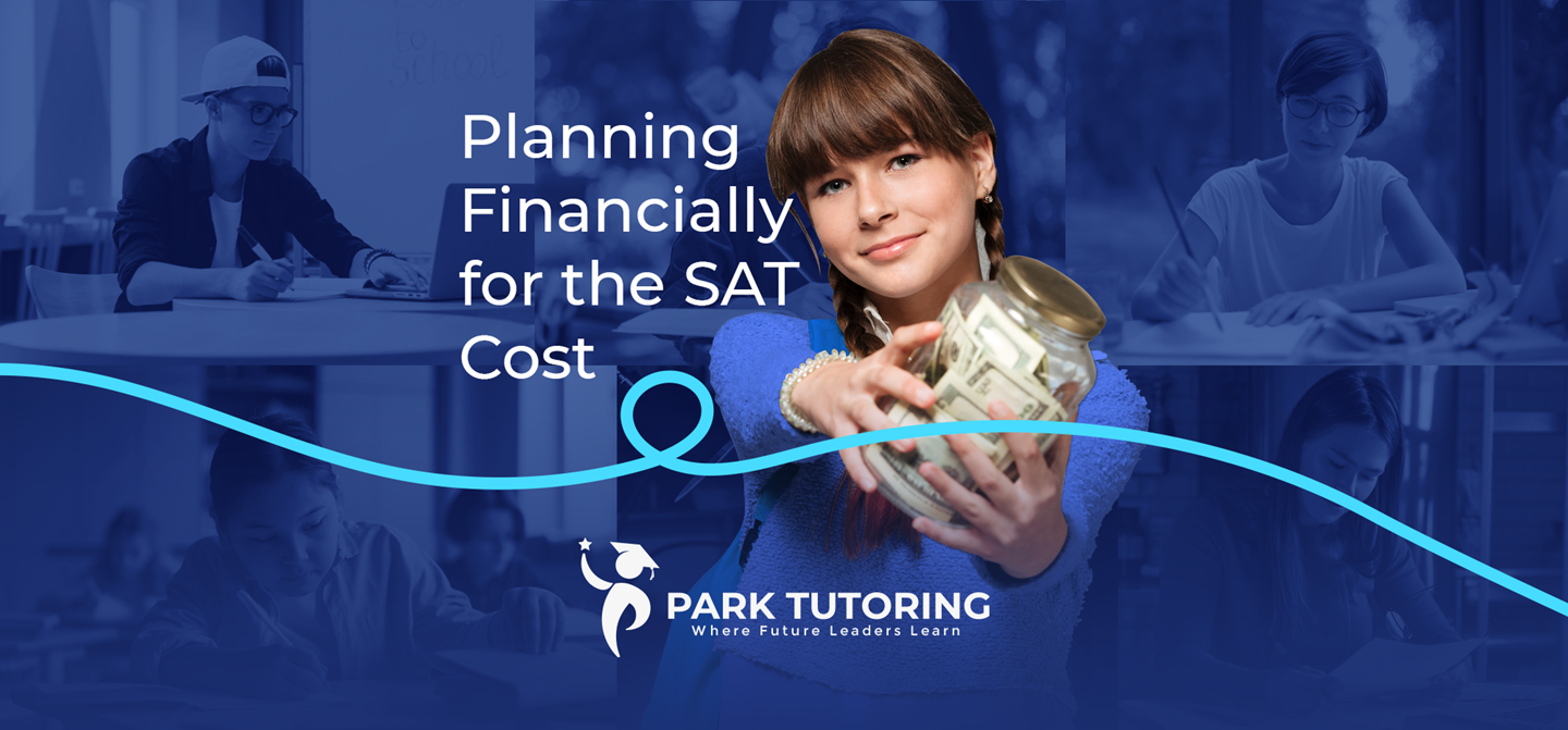 Planning Financially for the SAT